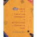 100 Ideas for a Creative Approach to Activities in Dementia Care