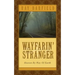 Wayfarin' Stranger