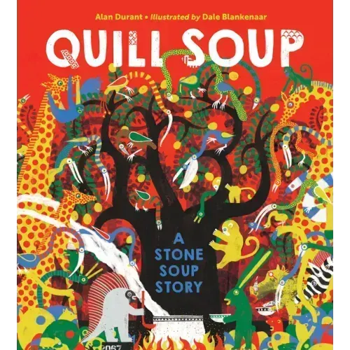 Quill Soup: A Stone Soup Story