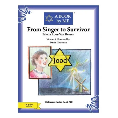 From Singer to Survivor: Frieda Roos-Van Hessen