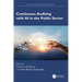 Continuous Auditing with AI in the Public Sector