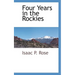 Four Years in the Rockies