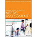A Practical Guide to Needs Assessment