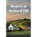 Mystery at Orchard Hill