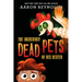The Incredibly Dead Pets of Rex Dexter