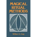 Magical Ritual Methods