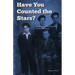 Have You Counted the Stars: Memoir of a Holocaust Orphan's Survival and Success