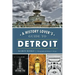 History Lover's Guide to Detroit