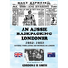 An Aussie Backpacking Londoner 1952-1953