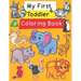 My First Toddler Coloring Book: Fun with Numbers, Letters, Shapes, Colors, and Animals!