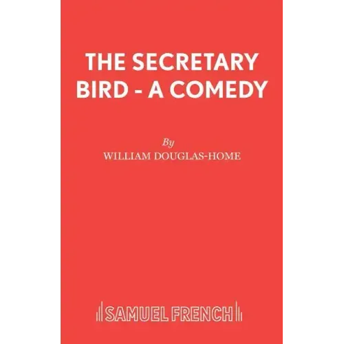 The Secretary Bird - A Comedy