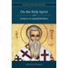 On the Holy Spirit with Letters to Amphilochius