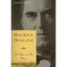 Maurice Duruflé: The Man and His Music