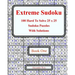 Extreme Sudoku: 100 Hard To Solve 25 x 25 Sudoku Puzzles With Solutions Book 1