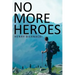 No More Heroes