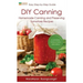 DIY Canning: Homemade Canning and Preserving Tomatoes Recipes, Easy Step-By-Step Guide