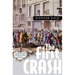 The First Crash: Lessons from the South Sea Bubble