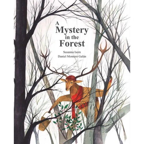 A Mystery in the Forest