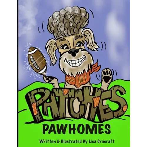 Patches PawHomes Written and Illustrated by Lisa Cracraft