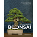 The Little Book of Bonsai: An Easy Guide to Caring for Your Bonsai Tree