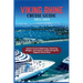 Viking Rhine Cruise Guide 2025-2026: Explore Scenic Waterways, Charming Villages, and Historic Castles Along the Majestic Rhine River