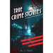 True Crime Stories: Twisted Tales of True Crime: Murders, Disappearances, and Serial Killers