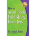 How to Avoid Book Publishing Blunders
