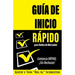 Guía de Inicio Rápido para Redes de Mercadeo: Comienza RÁPIDO, ¡Sin Rechazos!
