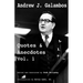 Andrew J. Galambos Quotes & Anecdotes, Vol. 1: Edited and Annotated by Chas Holloway