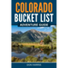 Colorado Bucket List Adventure Guide