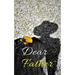 Dear Father