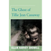 The Ghost of Tillie Jean Cassaway
