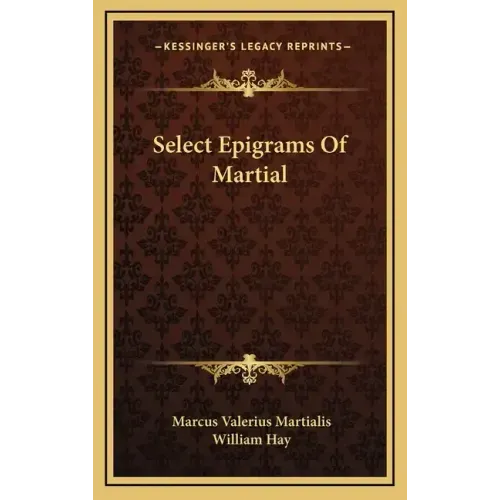Select Epigrams of Martial