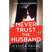 Never Trust the Husband: A totally gripping psychological thriller packed with twists