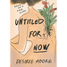 Untitled for Now: Based on a True Story