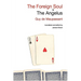 The Foreign Soul & the Angelus