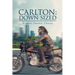 Carlton: Down Sized