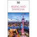 DK Beijing and Shanghai: Must-See Sights. Culture & History. Detailed Maps & Tours. Covers Dongcheng, the Bund, & More