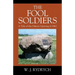 The Fool Soldiers: A Tale of the Dakota Uprising of 1862