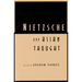 Nietzsche and Asian Thought