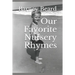 Our Favorite Nursery Rhymes