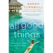 All Good Things: From Paris to Tahiti: Life and Longing