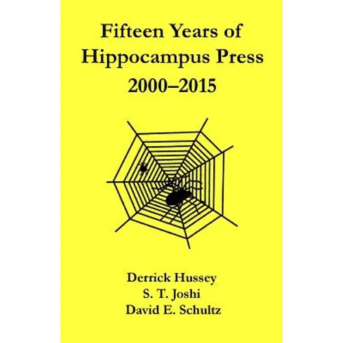 Fifteen Years of Hippocampus Press: 2000-2015