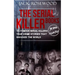 The Serial Killer Books: 15 Famous Serial Killers True Crime Stories That Shocked The World