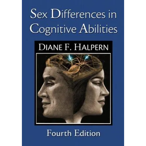 Sex Differences in Cognitive Abilities: 4th Edition