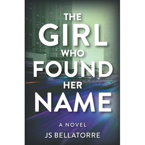 The Girl Who Found Her Name