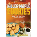 Killer Maple Cookies: Book 3 in Killer Cookie Cozy Mysteries