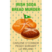 Irish Soda Bread Murder