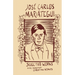 Selected Works of José Carlos Mariátegui