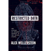 Restricted Data: The History of Nuclear Secrecy in the United States